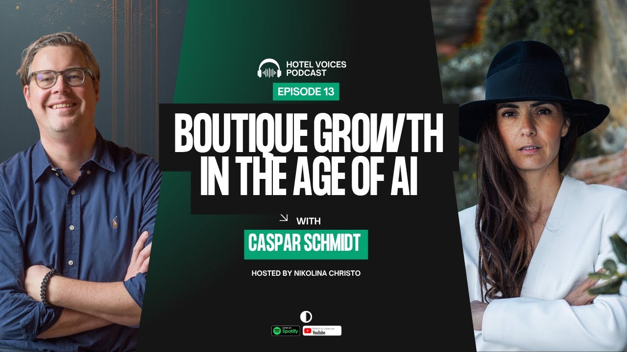 Caspar Schmidt on Boutique Hotel Transformation in the Age of AI