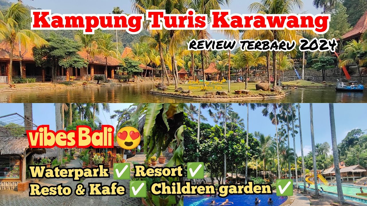 Kampung Turis Karawang | Wisata keluarga terlengkap | Vibes Bali