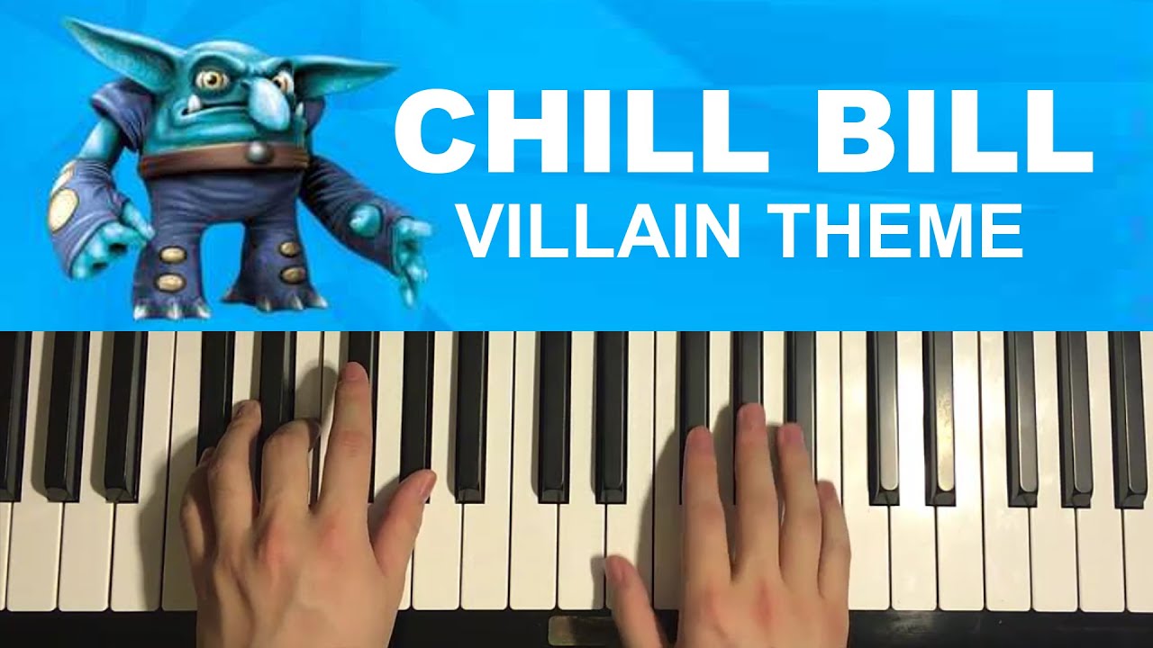 Chill Bill Villain Theme (Piano Tutorial Lesson) | Skylanders Trap Team Music