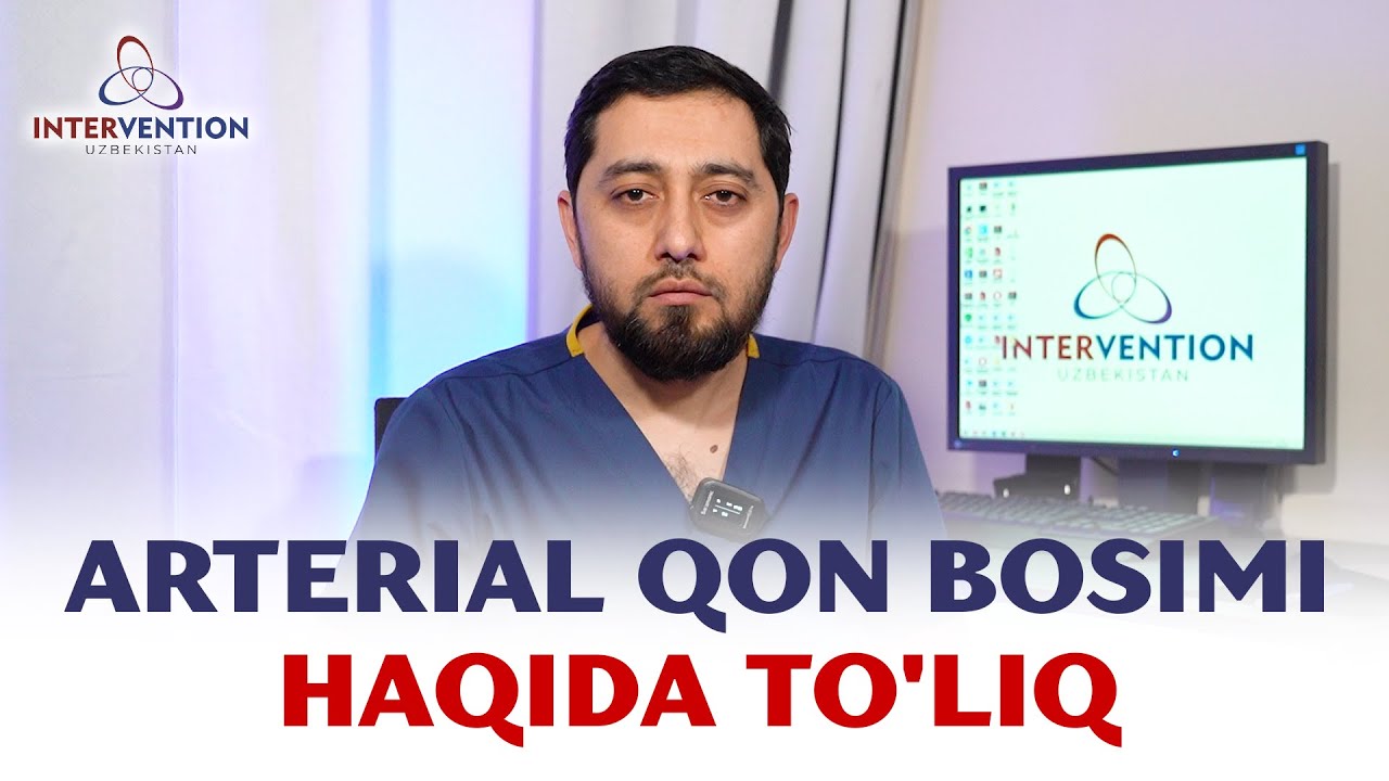 Arterial qon bosimi haqida to'liq