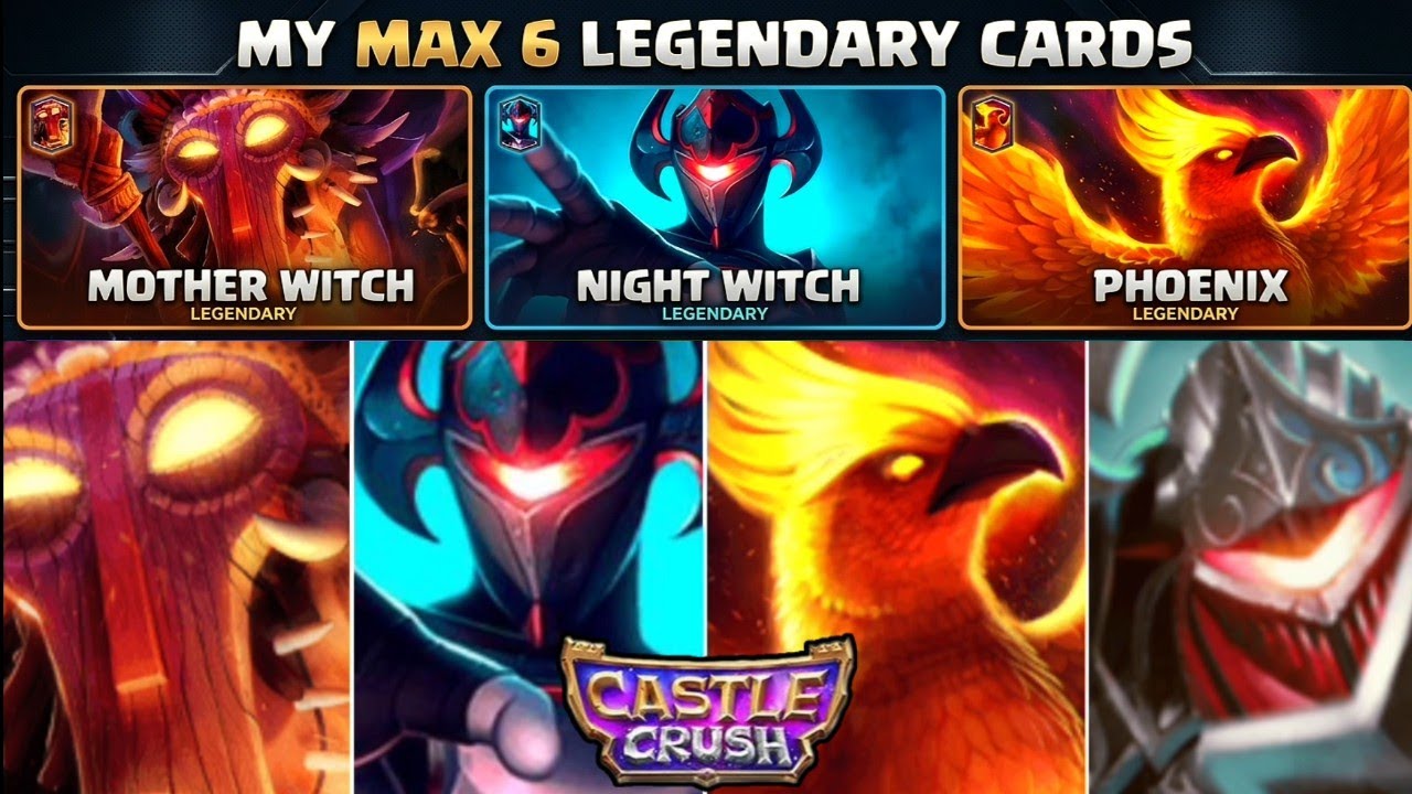 Max 6 Legendary Cards Deck! Castle Crush 