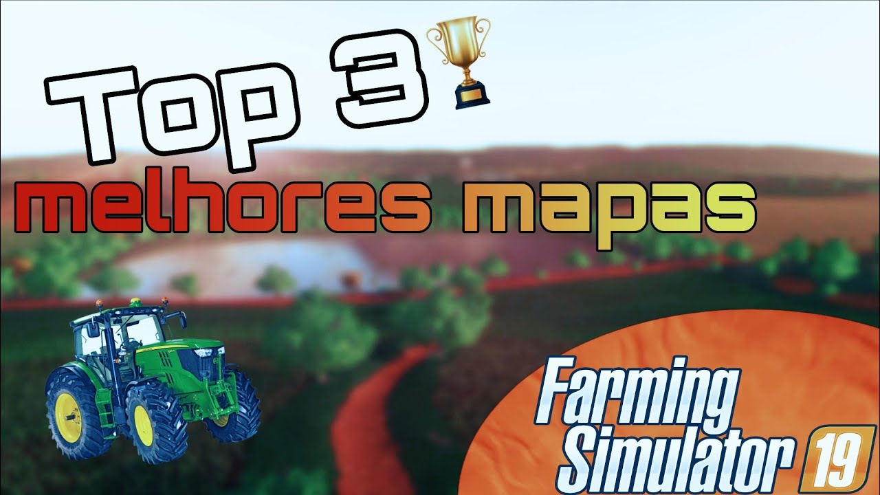 Top 3 melhores mapas para iniciar no farming simulator 19🚜