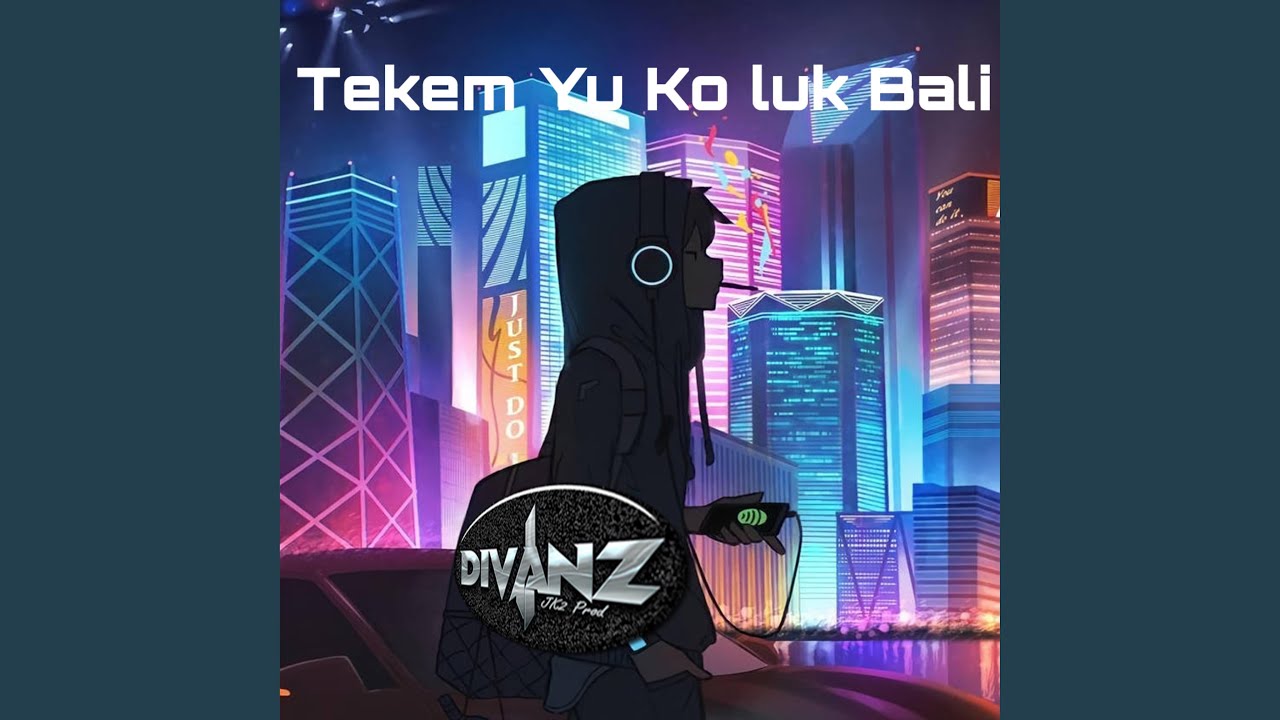 Tekem Yu Ko Luk Bali (Divanz & Flick Zone)