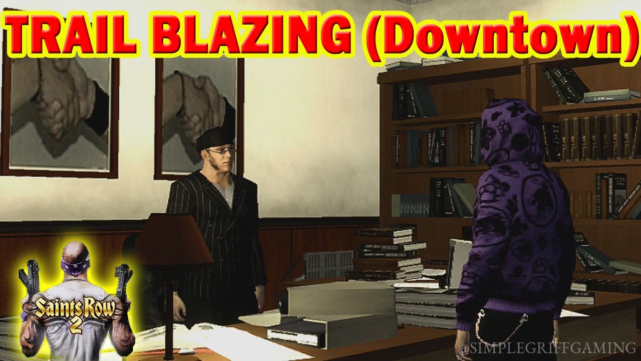 Saints Row 2: Trail Blazing (Downtown)