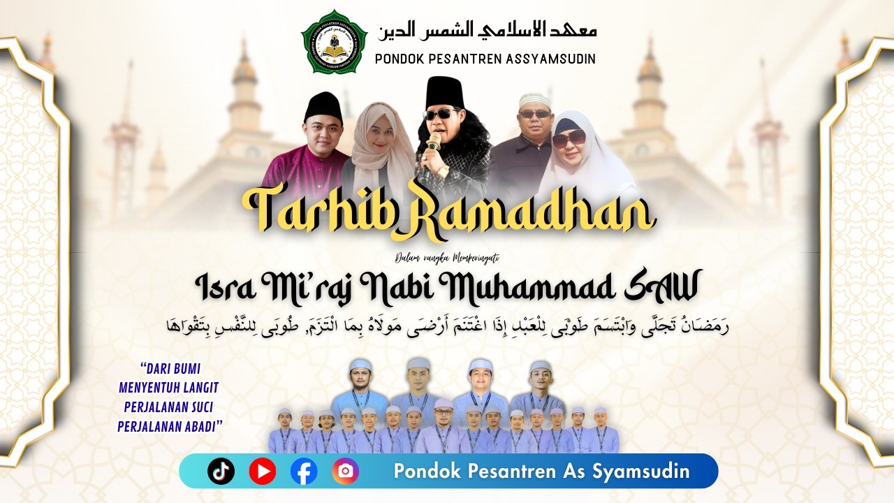 Gebyar Tarhib Ramadhan dan Tabligh Akbar Pondok Pesantren Assyamsudin
