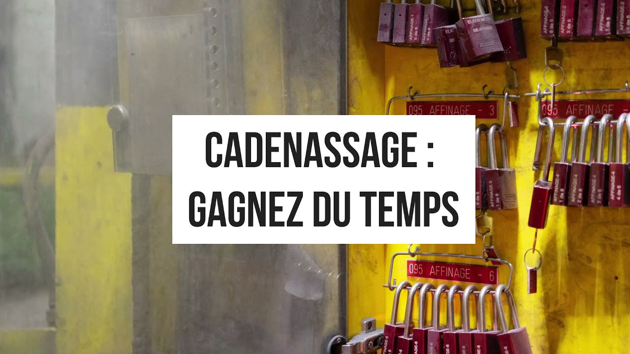 Cadenassage : Gagnez 15 minutes &agrave; chaque intervention