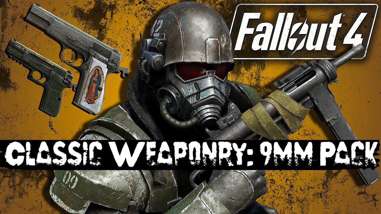 Classics Never Die | Fallout 4 Classic Weaponry 9mm Pack Mod Review