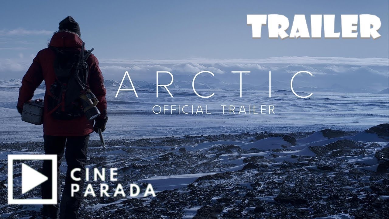 ARCTIC (2019) | Trailer #1 Oficial Subtitulado en Espa&ntilde;ol [HD] Mads Mikkelsen Movie