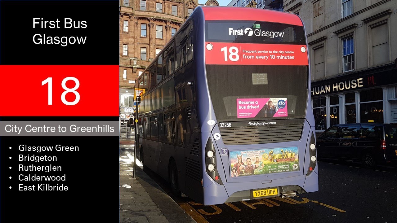 [GLA] First Bus Glasgow 18 (City Centre - Greenhills)