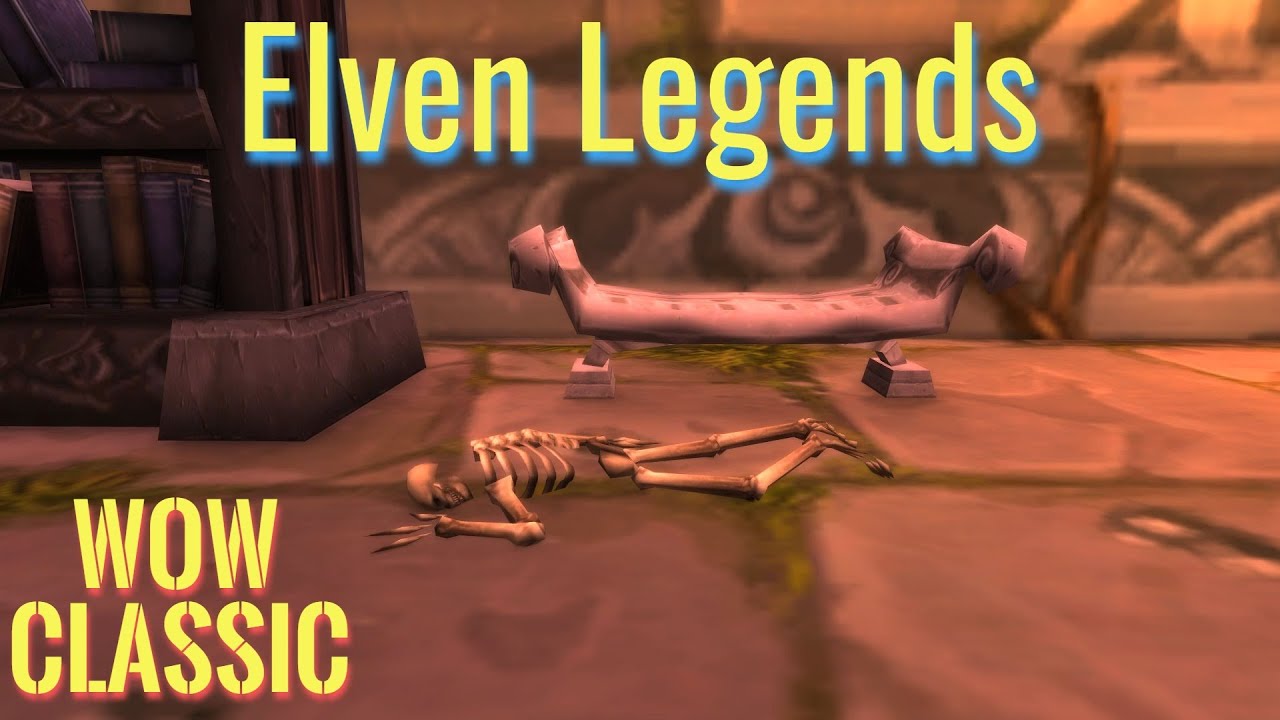 WoW Classic/Эльфийские легенды в Забытом городе