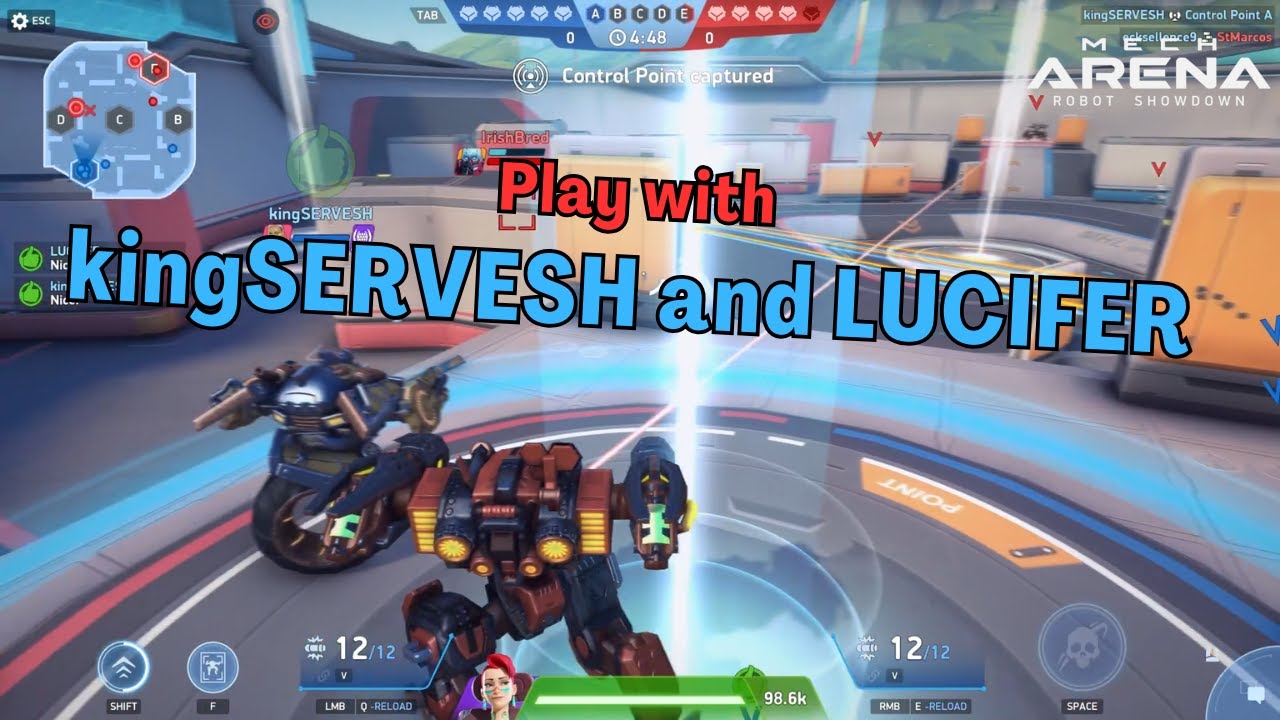 Play with kingSERVESH and LUCIFER at Mech Arena