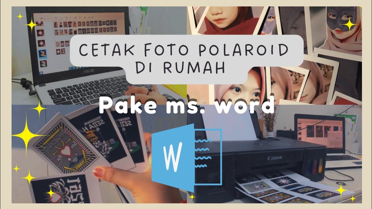 DIY CETAK FOTO POLAROID SENDIRI DENGAN MS WORD