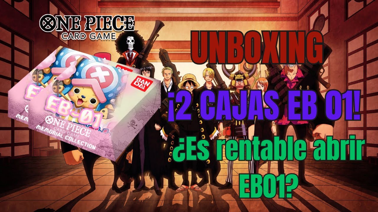 Unboxing 2 Cajas de EB01 | ¡A buscar los Bon Clay!