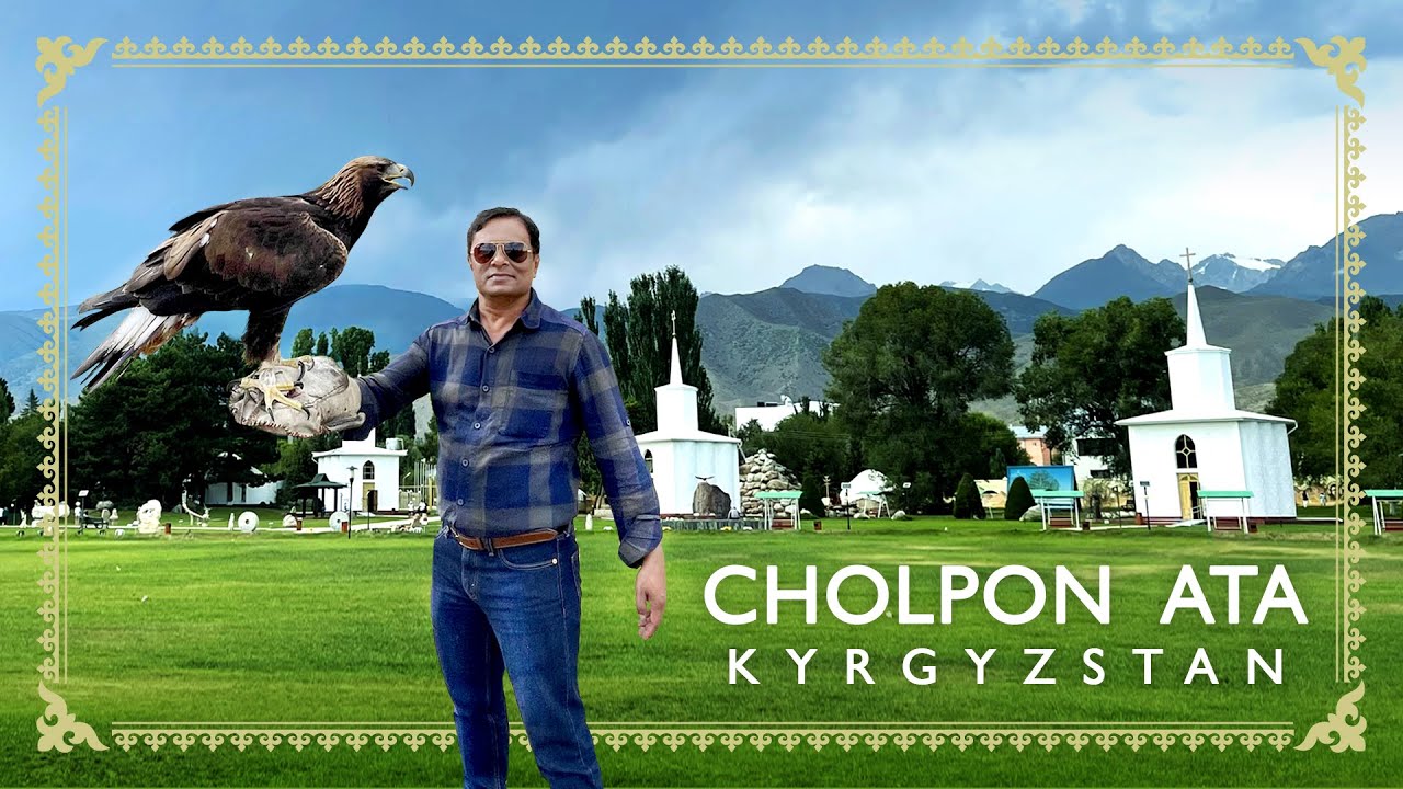 Know Your World With Nishi - Cholpon Ata