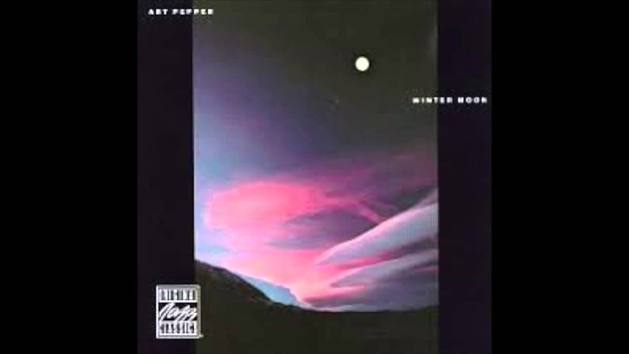 Art Pepper - Blues in the night