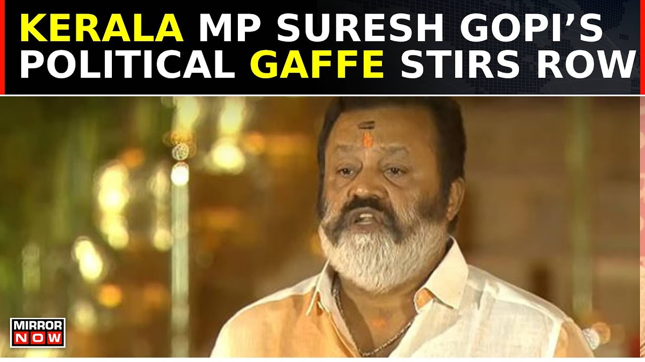 BJP's first Kerala MP Suresh Gopi stirs political row, refers to Indira Gandhi as 'mother of India'