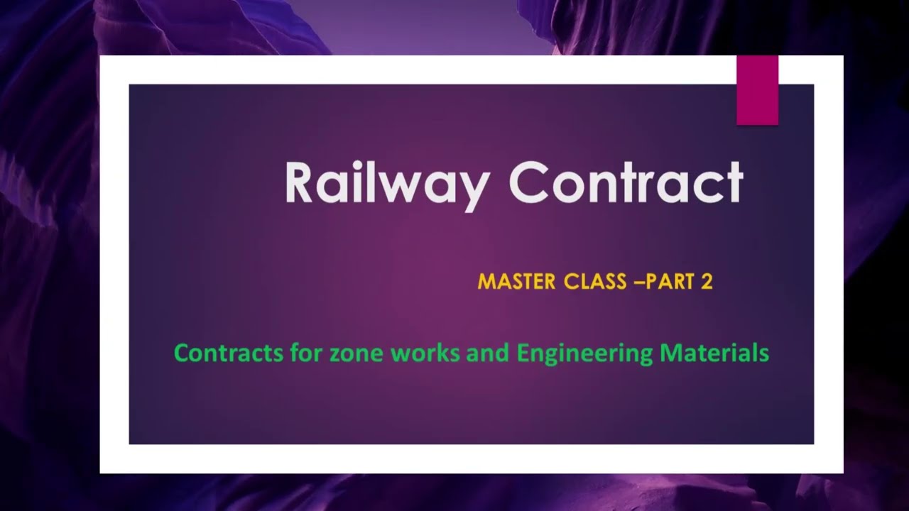 Railway Contracts- Master Class | Part 2 | From Syllabus of Group B railway Selection|