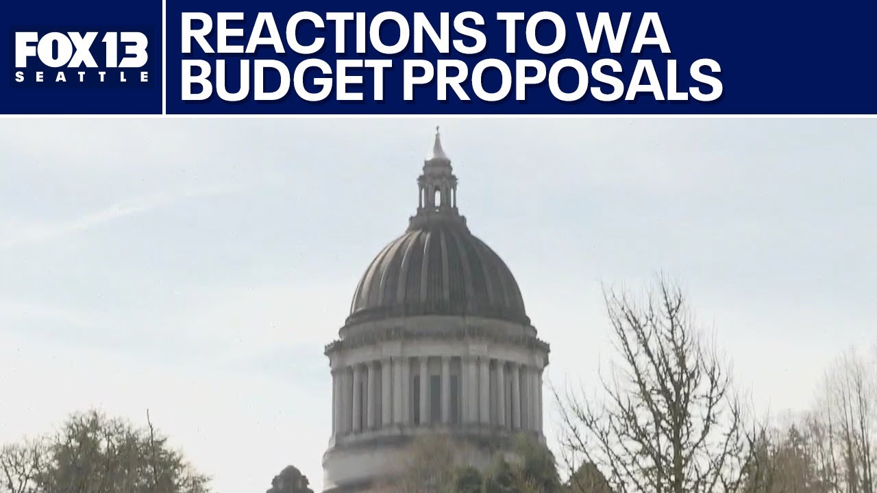 Reactions to WA Democratic budget proposals | FOX 13 Seattle
