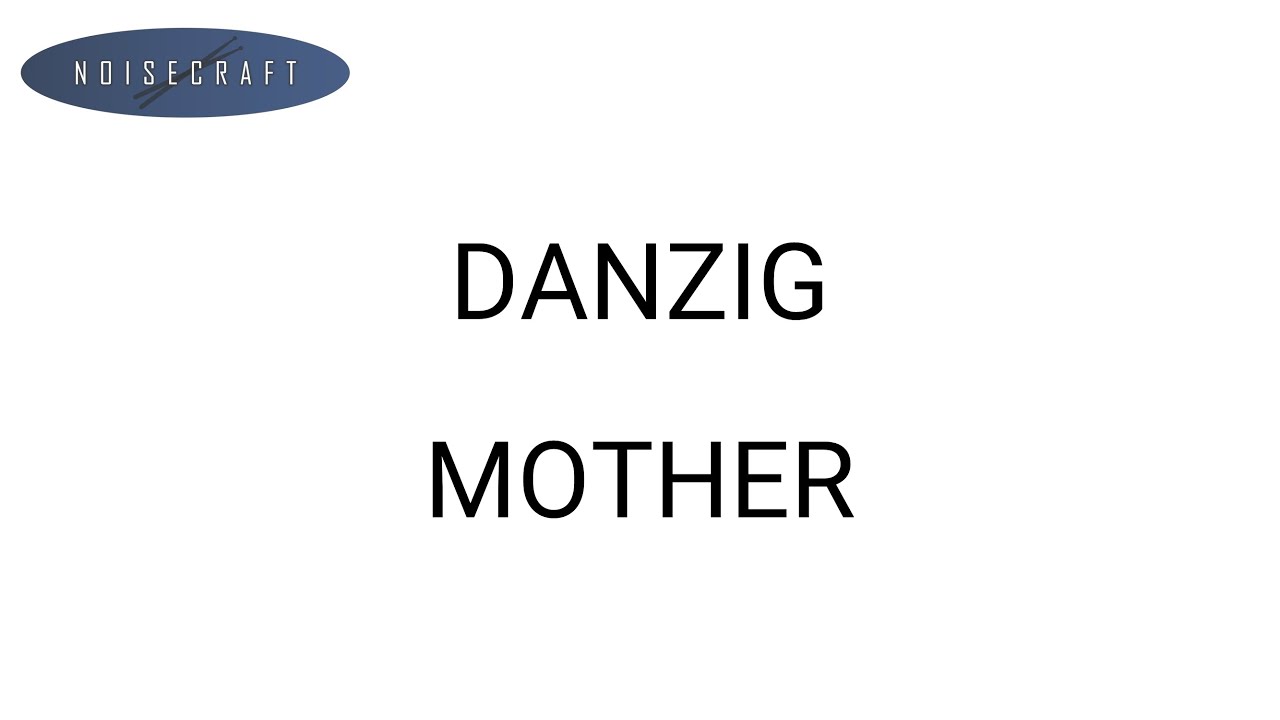 Danzig - Mother Drum Score