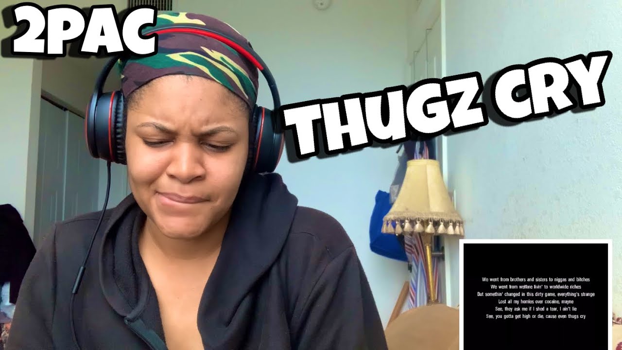 2PAC “ THUGZ CRY “ REACTION