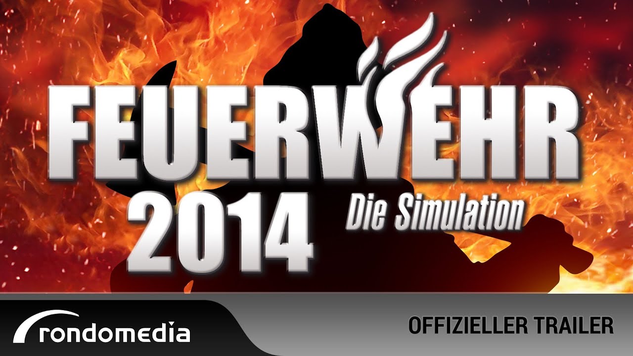 Feuerwehr 2014 - Die Simulation - offizieller Trailer