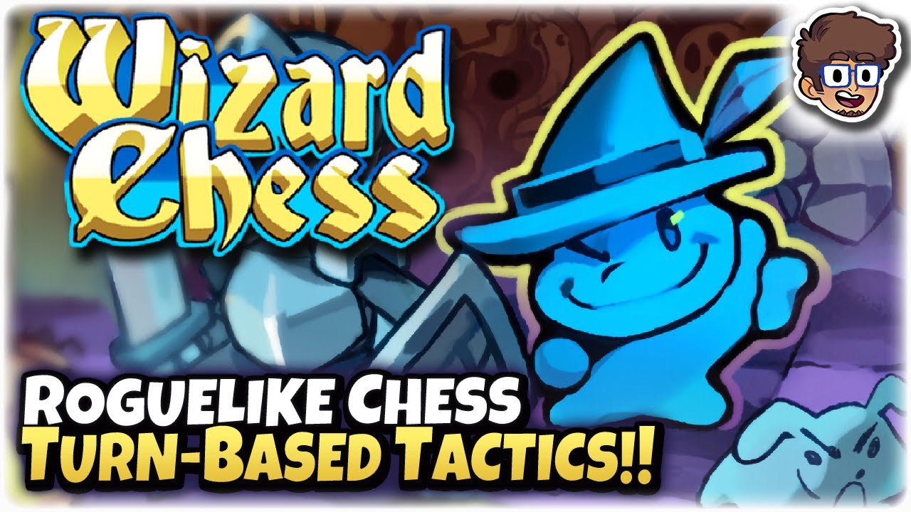 Turn-Based Tactics Chess Inspired Roguelike!! | Let's Try: WizardChess