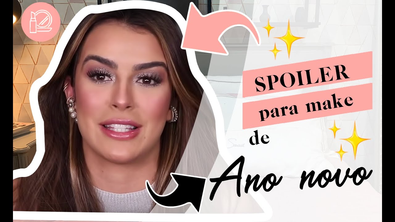 Make de ano novo + spoiler 😱🥰