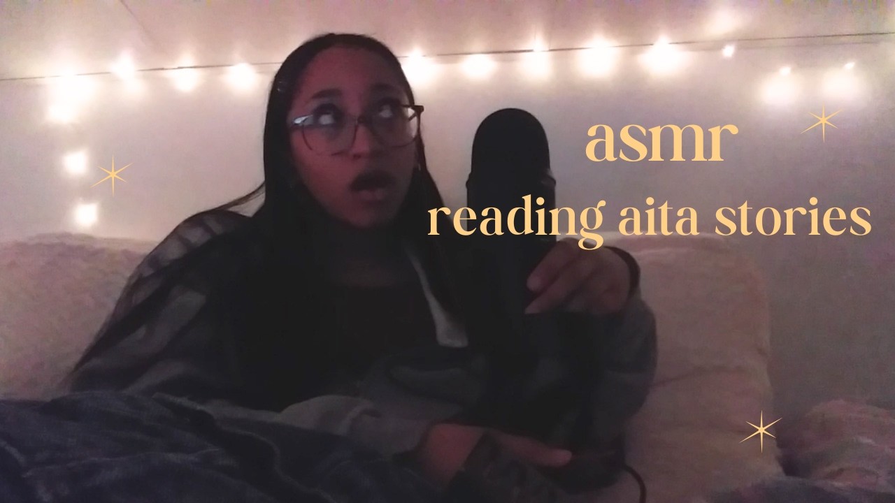 ASMR READING AITA STORIES!! 🤐🤐