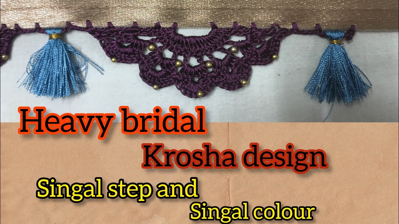 #ಸೀರೆ ಕುಚ್ಚು #50#singal step and singal colour Arch design #bridal krosha design #Lakshmi creative 