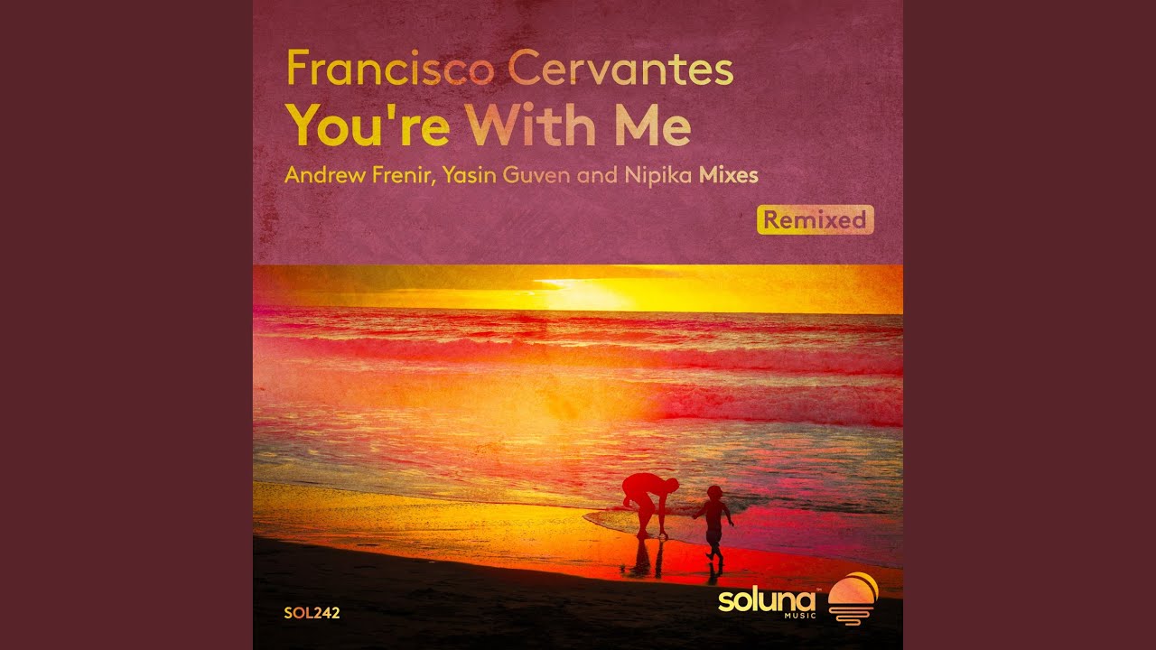 You're With Me (Yasin Guven Remix)