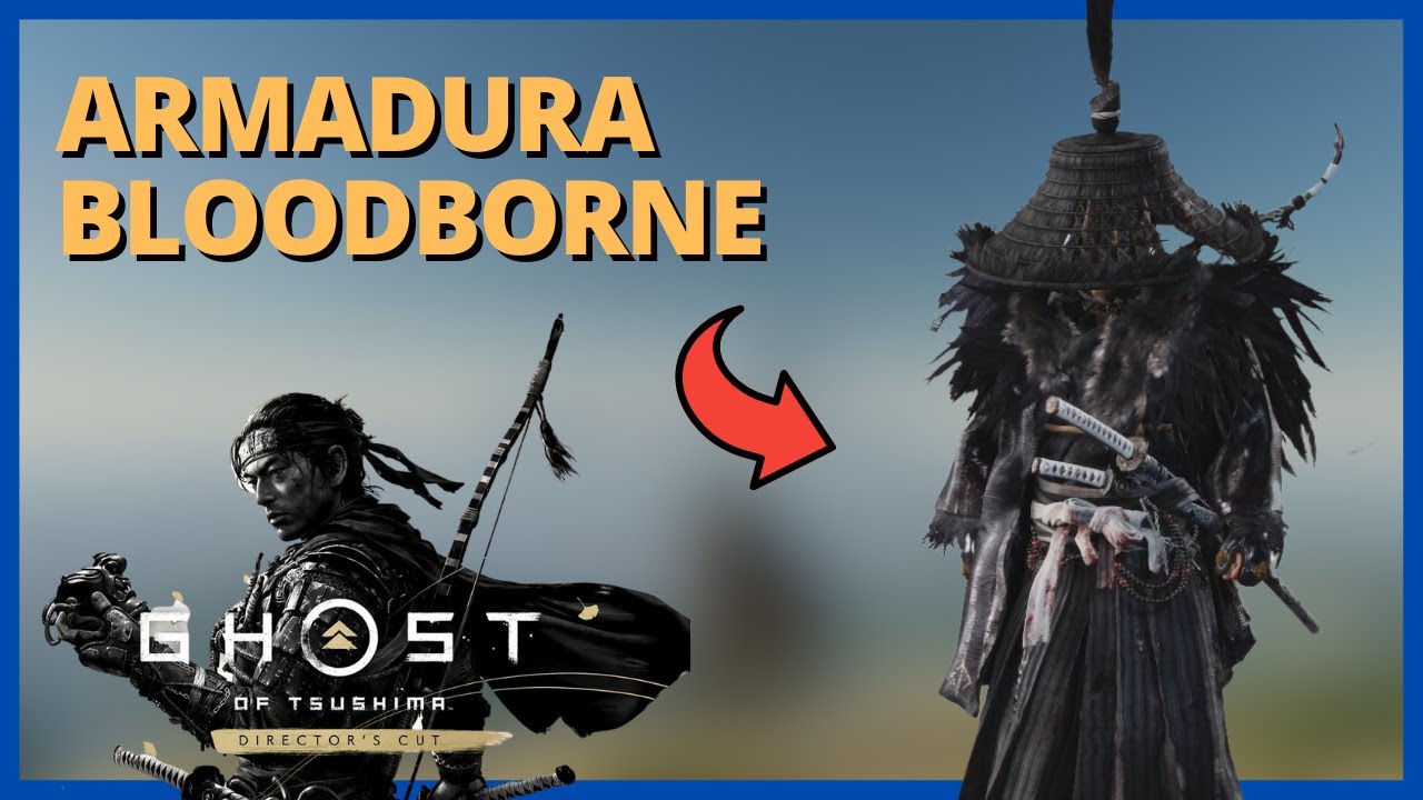 Como pegar a ARMADURA de BLOODBORNE em Ghost of Tsushima Director's Cut! | Easter Egg