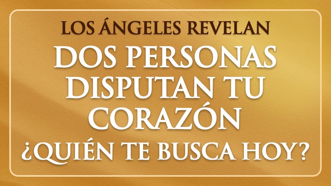 🔔 Dos personas se disputan tu corazón. Los Ángeles revelan quién te busca hoy: ¡Descúbrelo ahora!