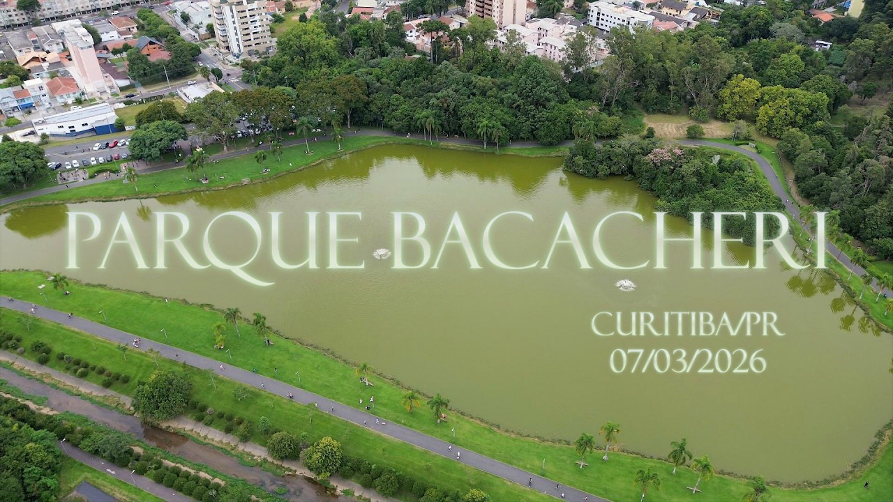 Parque Bacacheri - Curitiba/PR - 07/03/2026