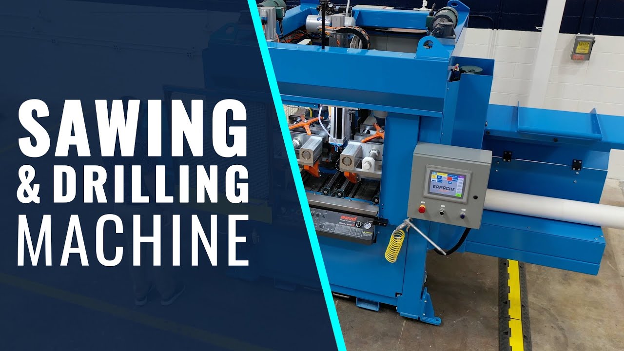 Automated Saw and Drilling Machine - 2021