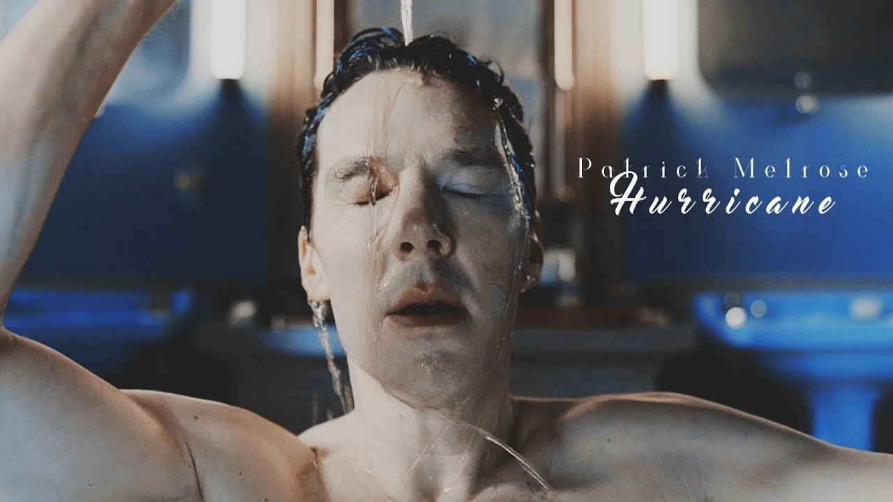 Patrick Melrose || Hurricane ( HBD Benedict )