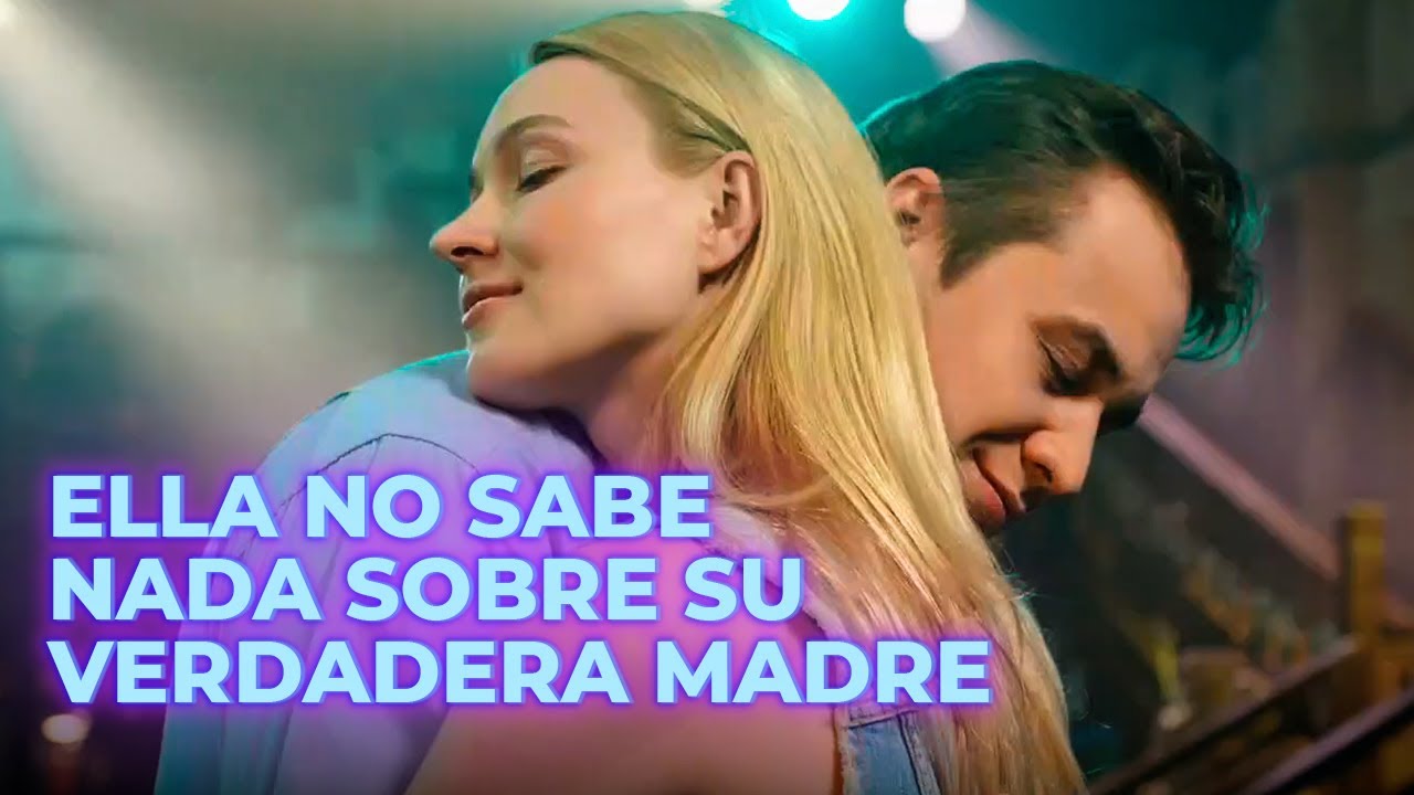 ELLA NO SABE NADA SOBRE SU VERDADERA MADRE | DESTINO DIFÍCIL | Romantic movies in Spanish