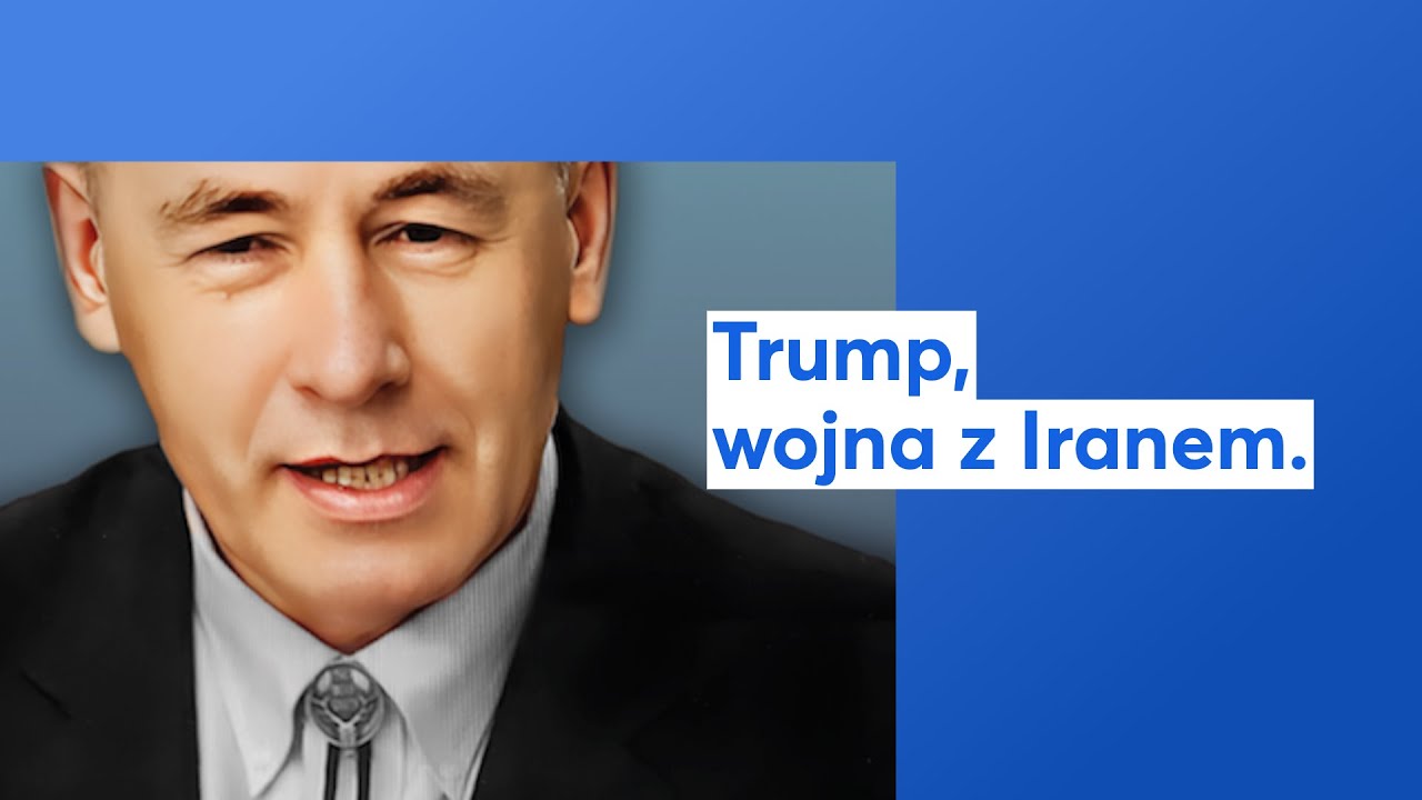Trump i wojna z Iranem.