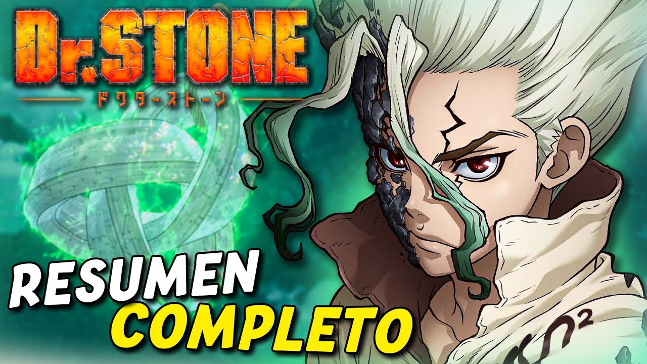 🧪Dr. STONE RESUMEN COMPLETO | LA VERDAD DE LA PETRIFICACIÓN