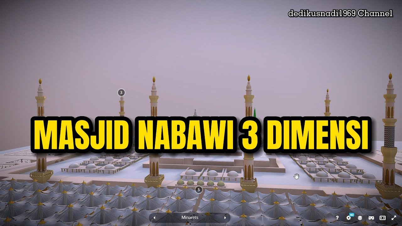 MENGENAL MASJID NABAWI SECARA 3 DIMENSI -@dedikusnadiofficial3993