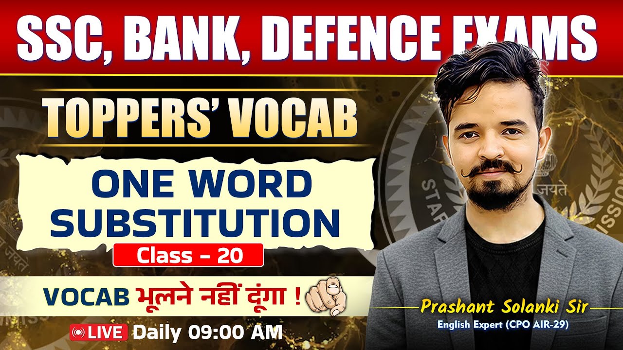 Vocab Batch 📚 Class 20 | One Word Substitution | For All EXAMS | By Prashant Sir #vocabulary