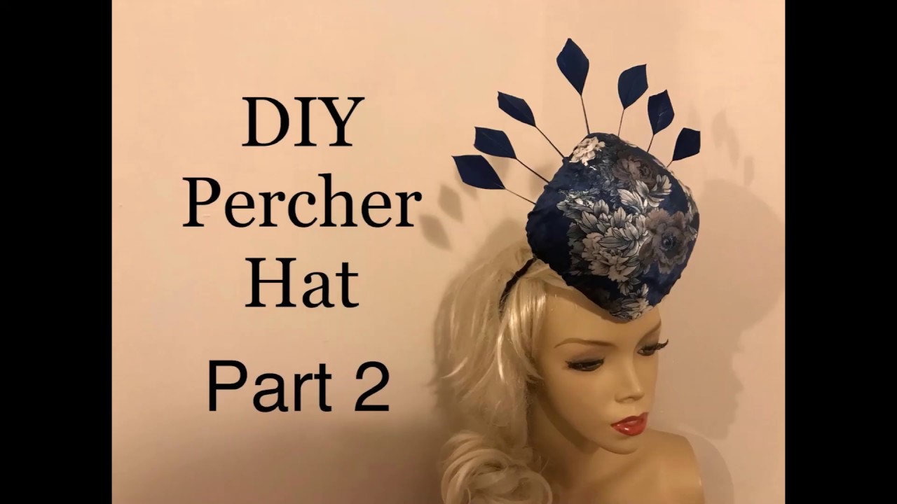 How to make a percher hat - DIY fascinator headpiece - Millinery Tutorial - part 2 of 3