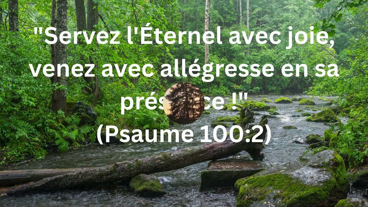 “Je choisis la louange !” Psaumes 100