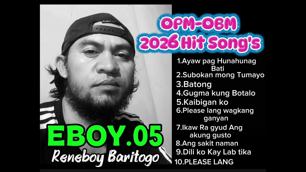 Best OPM-OBM 2026 EBOY.05 Playlist !