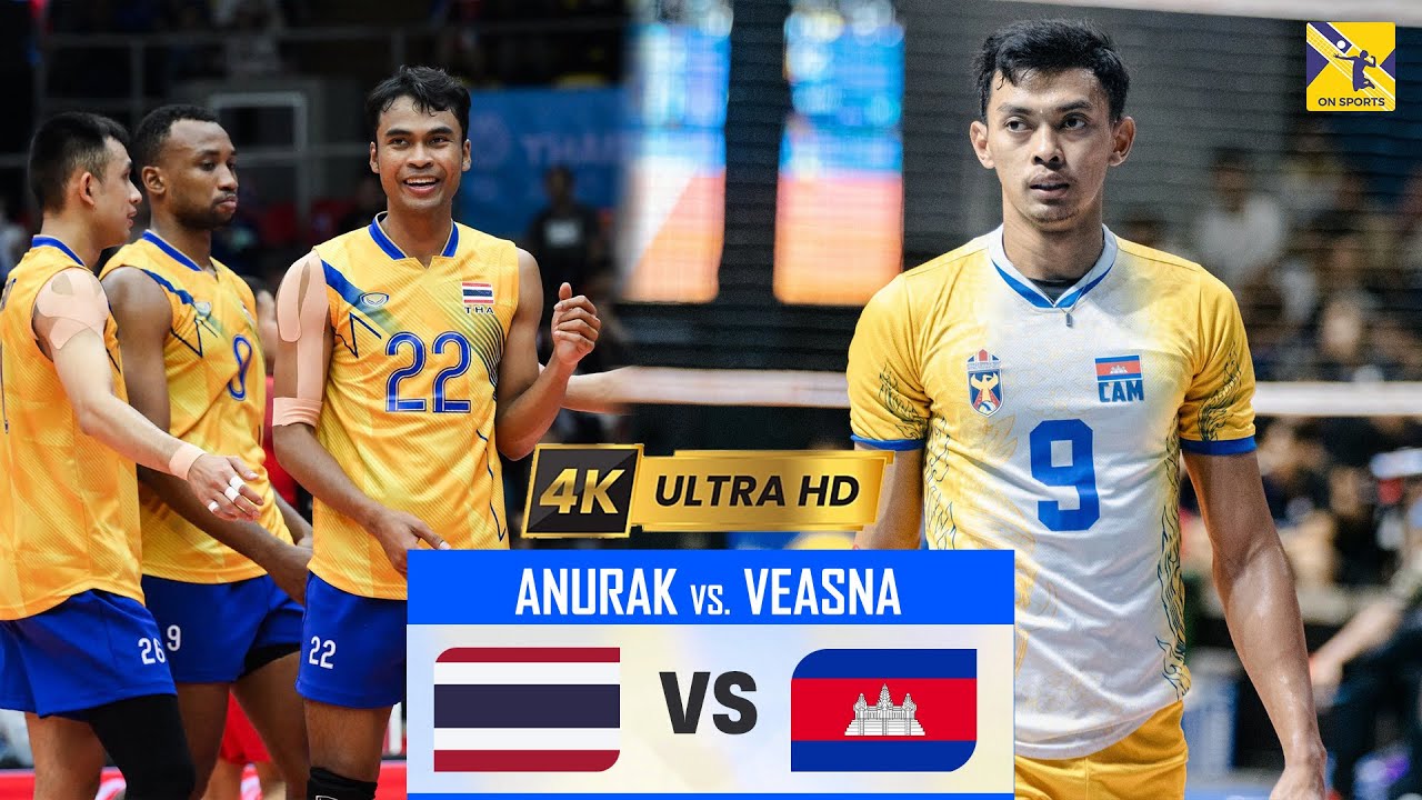 Full 4K | THAILAND vs CAMPUCHIA | Anurak Phanram vs. Voeurn Veasna - Đại chiến căng thẳng