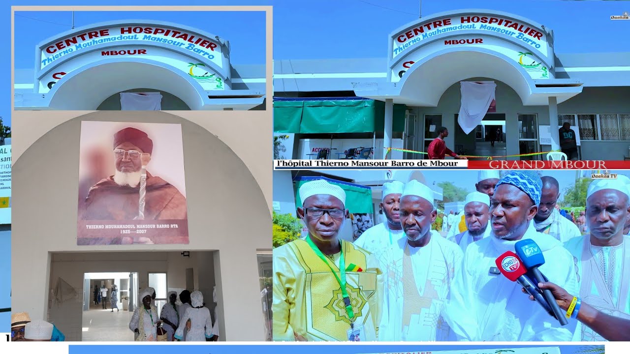 INAUGURATION DU CENTRE HOSPITALIER THIERNO MOUHAMADOUL MANSOUR BARRO DE MBOUR.