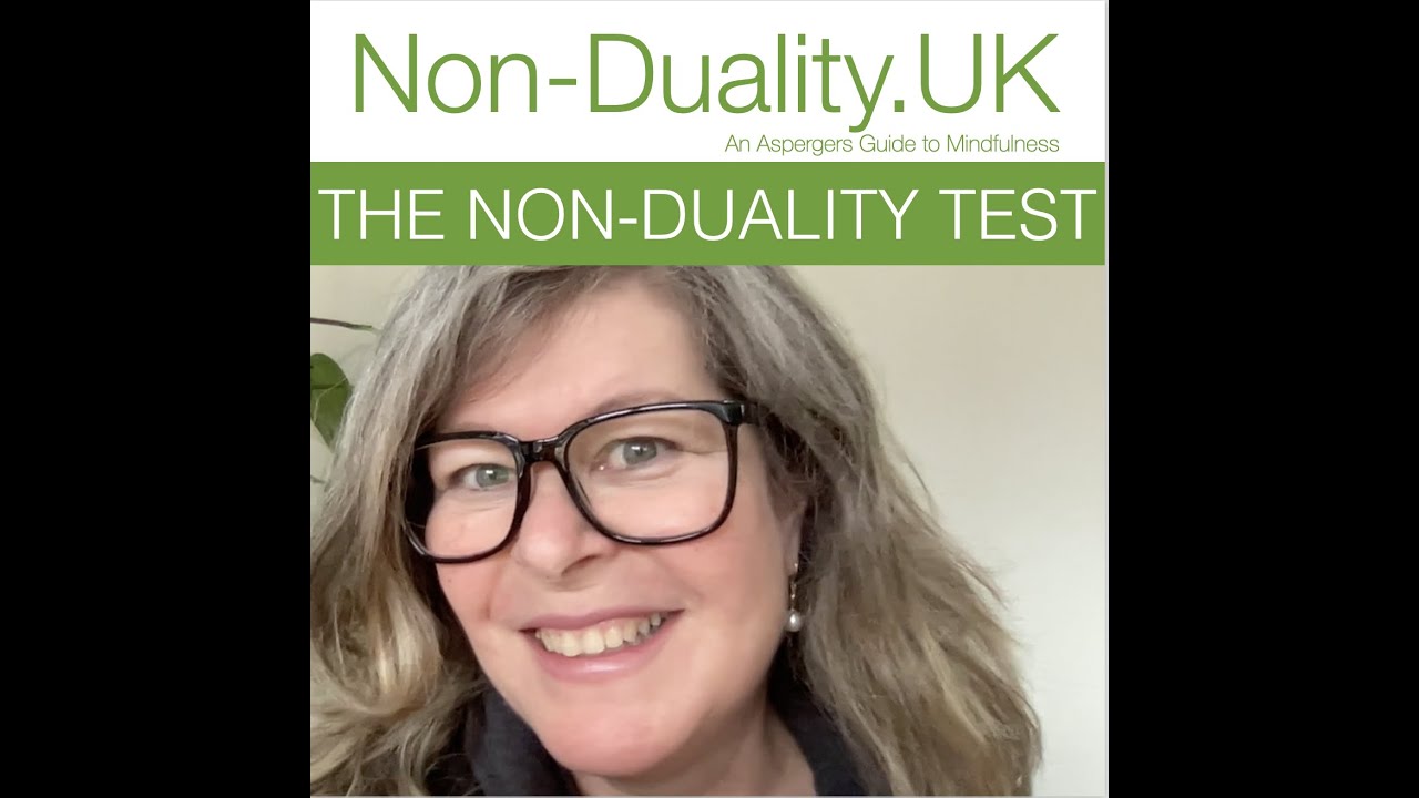 The Non-Duality Test