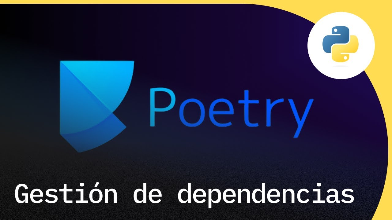 Gestión de dependencias en Python con Poetry