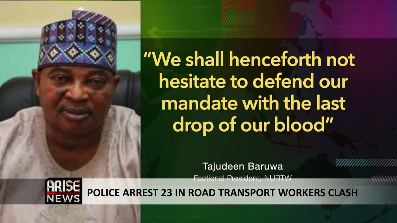 POLICE ARREST 23 IN ROAD TRANSPORT WORKERS CLASH