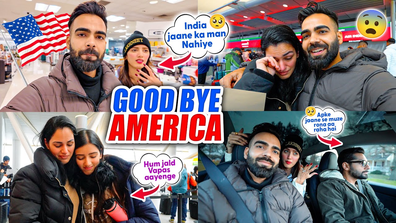 Good Bye USA 🇺🇸 India aane par Emotional hue sab 🥹🇮🇳