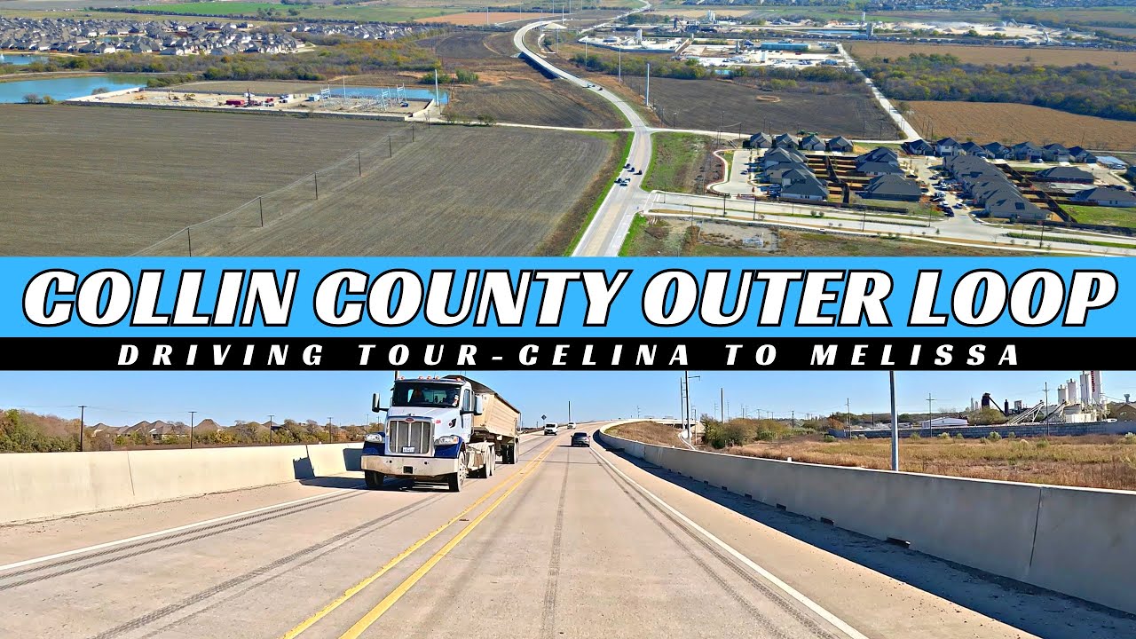 Collin County Outerloop 2023 | Driving Tour | Celina to Melissa